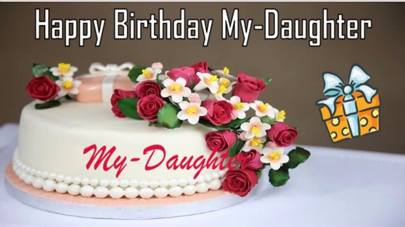 99 Awesome Birthday Greeting For Daughter