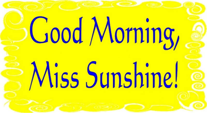48 Superb Good Morning Wishes For Sunshine