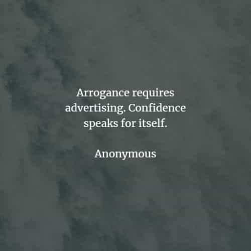 60 Best Arrogance Quotes Images